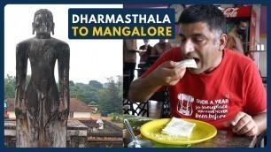 'EP 3 - Dharmasthala to Mangalore | Karnataka Tourism'