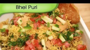 'Bhel Puri Recipe - How To Make Bhel Puri At Home - Chaat Recipe - Ruchi Bharani'