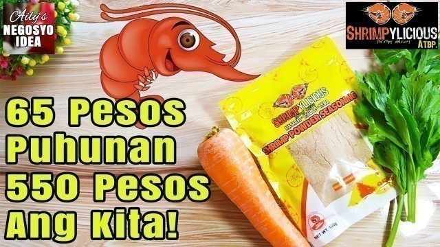 'Pinaka Murang Negosyong Pangbahay! Shrimpylicious sa Sarap! (Street Food Business Idea)'