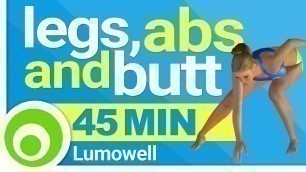 'LAB Fitness Workout, 45 Minutes - Legs, Abs and Butt'