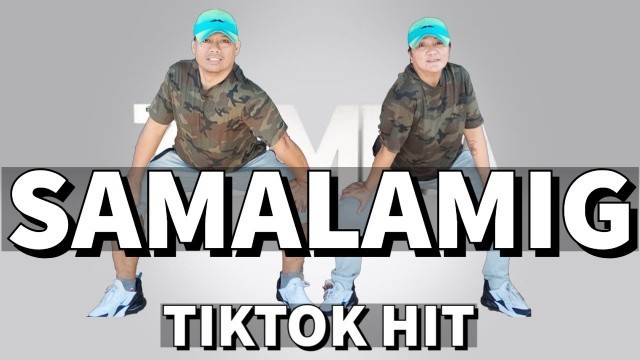 'SAMALAMIG (TIKTOK HIT) BY SHEHYEE | DANCE FITNESS | ADF DANCE DUO | ZUMBA EASY STEP DANCE ROUTINE'