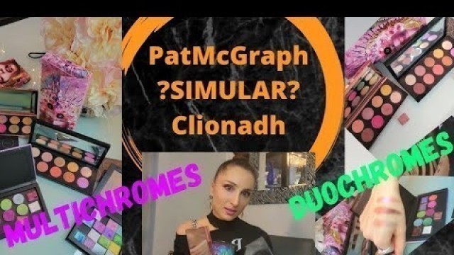 'Simular Duochromes Pat Mcgrath palettes, Clionadh Cosmetics range $7-$25 CAN!Divine Rose2,Huetopian'