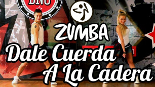 'Zumba Fitness - Dale Cuerda A La Cadera by DJ Mendez #ZUMBA #ZUMBAFITNESS'