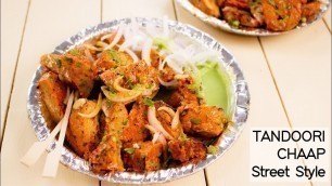 'Tandoori Soya Chaap Tikka - Chap Sticks Street Style Recipe - CookingShooking'