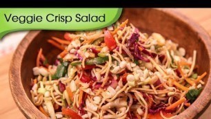'Veggie Crisp Salad - Quick & Healthy Vegetarian Salad Recipe By Ruchi Bharani - Rajshri Food'