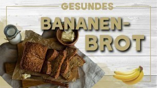 'Gesundes Bananenbrot Rezept - schnell & einfach - Low Carb - Gesunde Snackideen - Tina.Fitness'