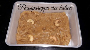 'How to make simple paasiparuppu  rice halwa at home | Food junction'