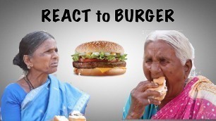 'Village Elders react to burger | React to food | My Village Show'