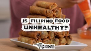 'Is Filipino Food Unhealthy? | Breaking The Tabo | Episode 5 | One Down'