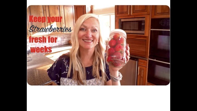 'An easy hack to make your strawberries last weeks in the fridge using a glass mason jar.'