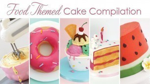 'Amazing Food Themed Cake Compilation - Cake Decorating'