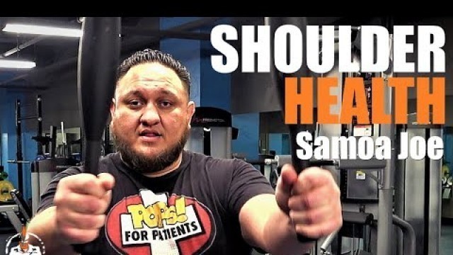 'Samoa Joe Shoulder Health (INDIAN CLUBS!)'