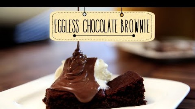 'Eggless Chocolate Brownie | Quick & Easy Dessert Recipe | Beat Batter Bake With Priyanka'
