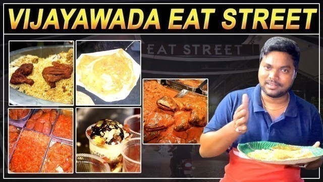 'Eat Street at Vijayawada | Night Food Court | Vijayawada Street Food | Aadhan Food'