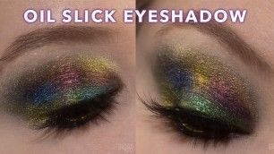 'Oil Slick Eyeshadow Ft. Clionadh Cosmetics'