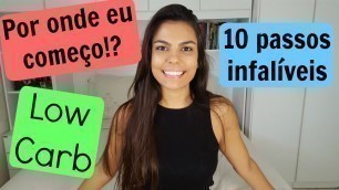 'Por onde começo a Low Carb!? | 10 dicas simples e eficientes! | Você Mais Fitness'