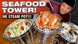 '9 Layer SEAFOOD TOWER! Congee STEAM HOTPOT in Hong Kong'