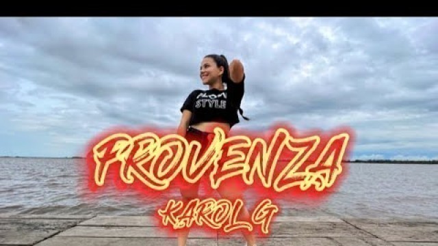'Provenza - Karol G - Coreografía - Flow Dance Fitness - Zumba'