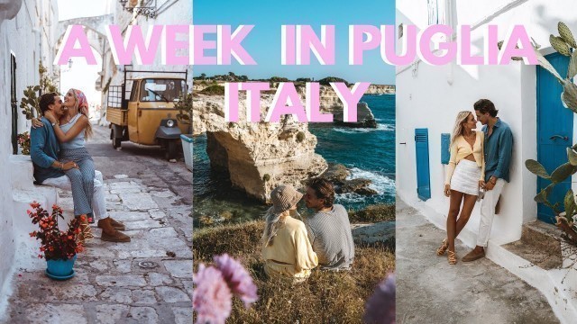 'A week in Puglia - amazing food scene, cute towns and spectacular beaches!'