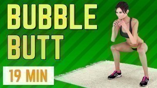 'Bubble Butt Workout For Women: How To Have A More Round Apple Bottom'