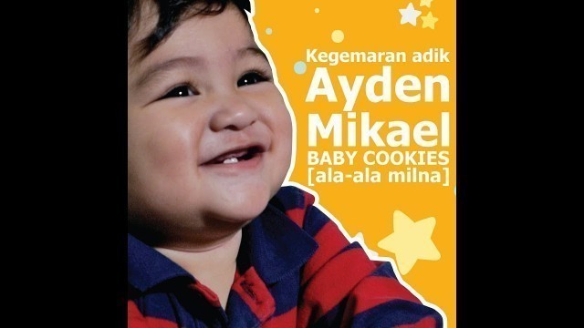 'Baby Cookies ala-aalaa Milna'