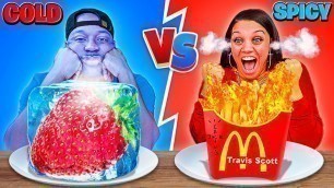 'SPICY VS COLD FOOD CHALLENGE'