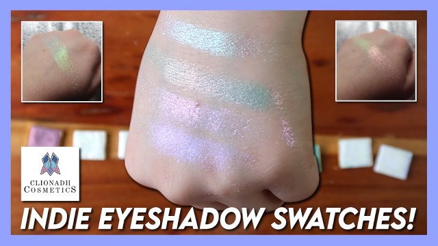 'MY FIRST CLIONADH COSMETICS HAUL! | Overhead Live Swatches of Indie Eyeshadows'