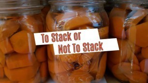 'To Stack or Not To Stack - Stacking Canning Jars'