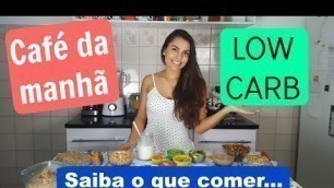 'Café da manhã LOW CARB | Saiba o que comer! | Você Mais Fitness'