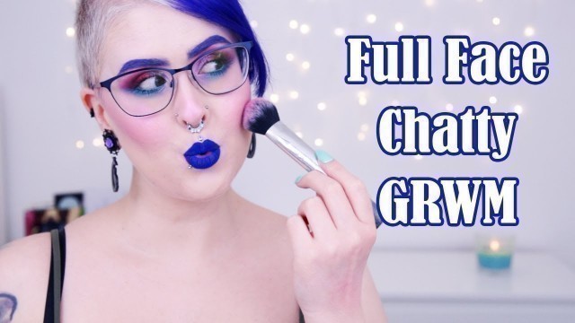 'Full Face Chatty GRWM│We Make Up│Clionadh Cosmetics│Indie Makeup│MakeupByAnnki'