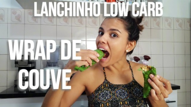 'Wrap de couve - lanchinho Low Carb | Você Mais Fitness'