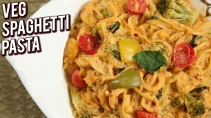 'One Pot Pasta Recipe - Easy Homemade Veg Spaghetti Pasta - Italian Pasta Recipe - Ruchi'