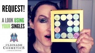 'Subscriber Request — Creating a Look Using Some of Tracey\'s Clionadh Cosmetics Singles'