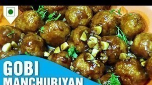 'How To Make Gobi Manchuriyan | गोभी मंचूरियन  | Easy Cook with Food Junction'