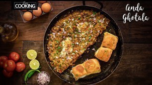 'Anda Ghotala | Egg Ghotala Recipe | Egg Pav | Egg Recipes | Indian Street Food | Snacks Recipe'