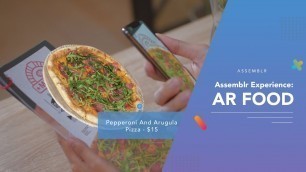 'AUGMENTED REALITY FOR FOOD AND BEVERAGE BUSINESS  - Assemblr Experience'