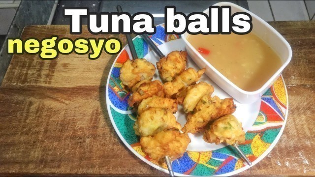 'Homemade tuna fish balls recipe for food business | murang pwedeng pang negosyo'