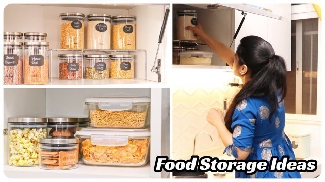 'Food Storage Ideas | Efficient, Hygienic & Healthy Ways of Storing Food Items in Kitchen'