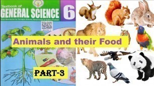 'Animals and their Food//6th Class Science 3rd Lesson//6th State New Science Textbook'