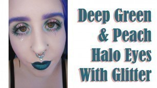 'Dark Green & Peach Halo Eyes With Glitter l Clionadh Cosmetics l Beauty Bar Baby l MakeupByAnnki'