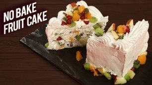 'No Bake Fruit Cake | How To Make Fruit Cake In 30 Minutes | Instant Fruit Cake Recipe By Bhumika'