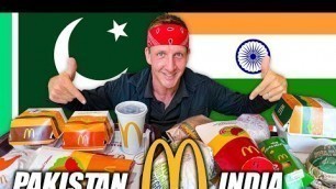 'McDonald’s Pakistan VS India!! Epic Fast Food Showdown!!'