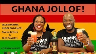 'Black Owned Beverage Review: Alomo Bitters and Ghana Jollof (Episode 12)'
