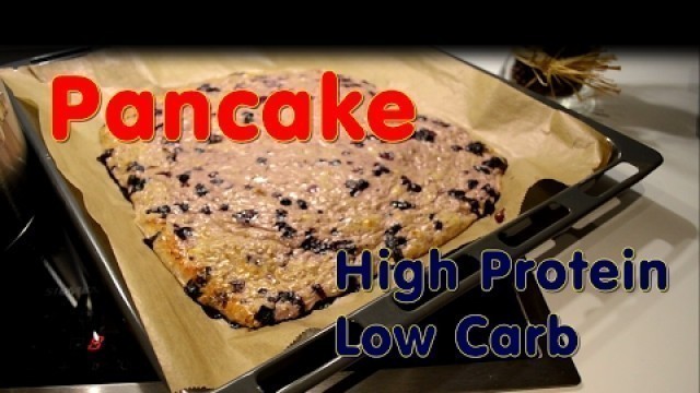 'Fitness Rezept: Low Carb High Protein 65g Eiweiß - PANCAKE Berry + Zubereitung'