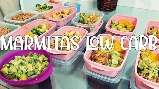 'Marmitas low carb para a semana  ( comida saudável ) • Elaine Oliveira •'