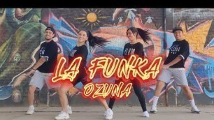 'La Funka - Ozuna - Flow Dance Fitness - Zumba - Coreografía'