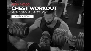 'Dallas McCarver & Joe Bennett\'s Heavy Chest Workout'
