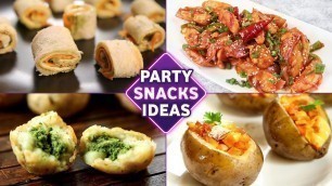 'Party Snacks Ideas | 4 BEST Starter Recipes For Parties | Starters / Appetizers / Snacks Recipes'