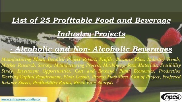 'List of 25 Profitable Food and Beverage Industry Projects'
