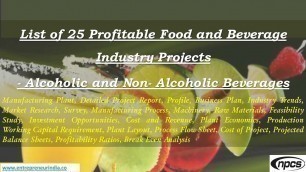 'List of 25 Profitable Food and Beverage Industry Projects'